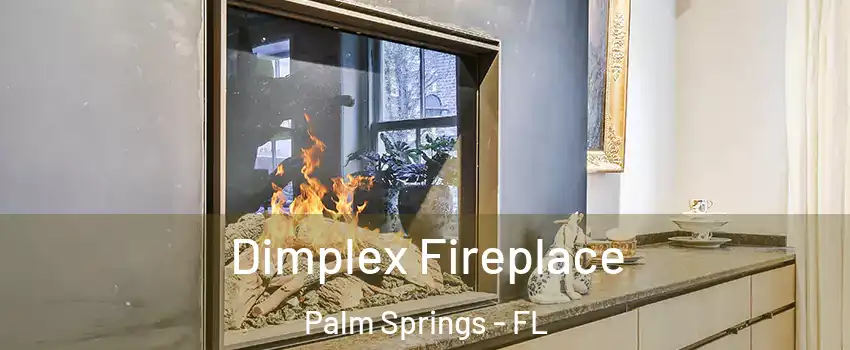  Dimplex Fireplace Palm Springs - FL